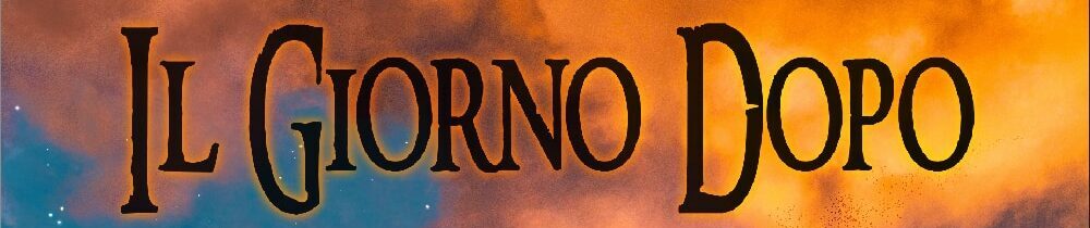 Il giorno dopo - Parte III
